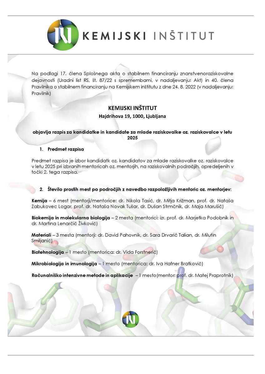 Kemijski inštitut (@kemijski) on Twitter photo RAZPIS / CALL FOR APPLICATIONS - Preverite razpis za kandidatke in kandidate za mlade raziskovalke oz. raziskovalce v letu 2025 / Check the call for applications for young researchers in 2025. Vloge do/Applications are due by 16.6.2025. Podrobneje/More information 👉 RAZPIS / CALL FOR APPLICATIONS - Preverite razpis za kandidatke in kandidate za mlade raziskovalke oz. raziskovalce v letu 2025 / Check the call for applications for young researchers in 2025. Vloge do/Applications are due by 16.6.2025. Podrobneje/More information 👉