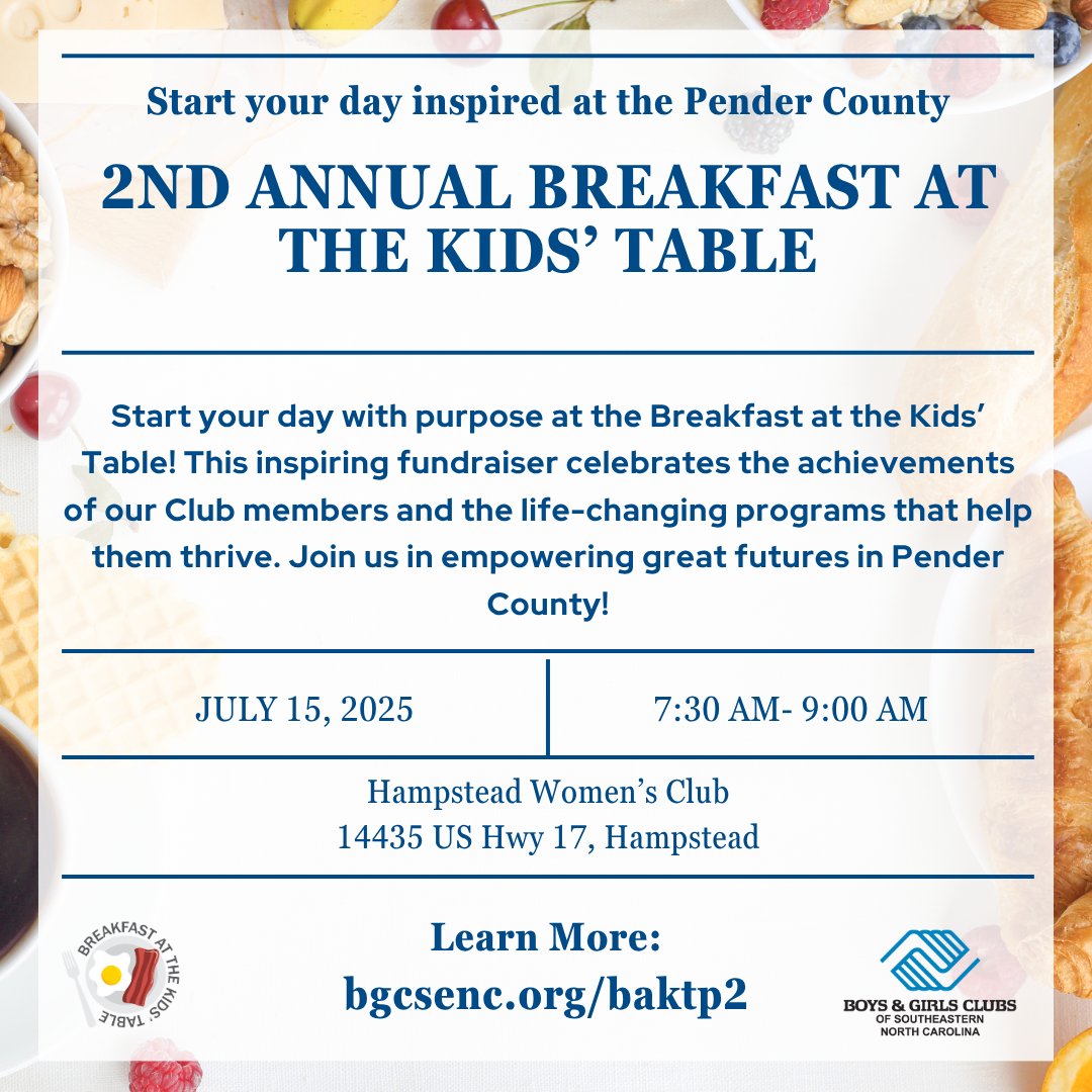 Join us for Breakfast at the Kids’ Table — a morning filled with inspiration, community, and impact.

We’re so grateful to our Champion and Table Sponsors for your incredible support. 💙 Learn more at bgcsenc.org/baktp2

#BGCSENC #Pendercounty #BreakfastAtTheKidsTable