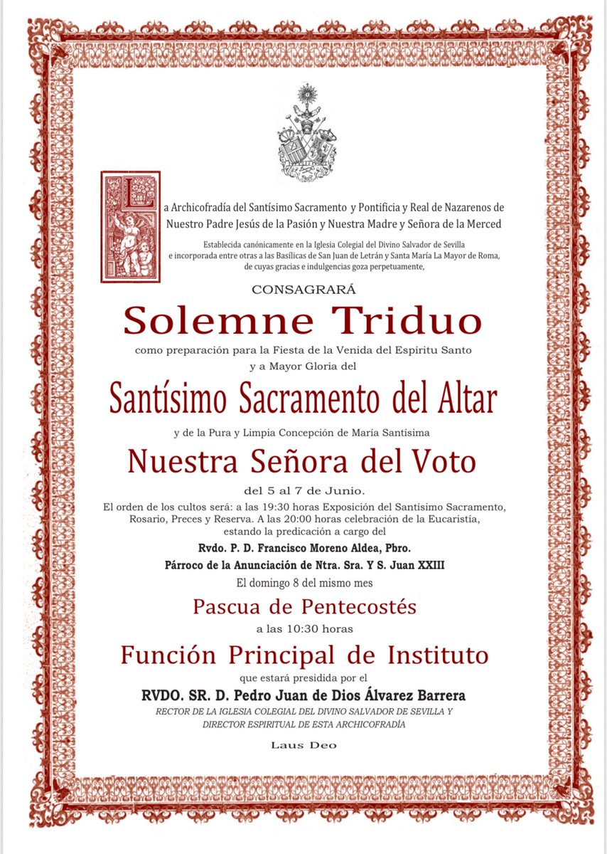 𝐂𝐔𝐋𝐓𝐎𝐒

Convocatoria de cultos solemnes que esta Archicofradía Sacramental consagra al Santísimo Sacramento del Altar
y a Nuestra Señora del Voto en este mes de junio de 2025.