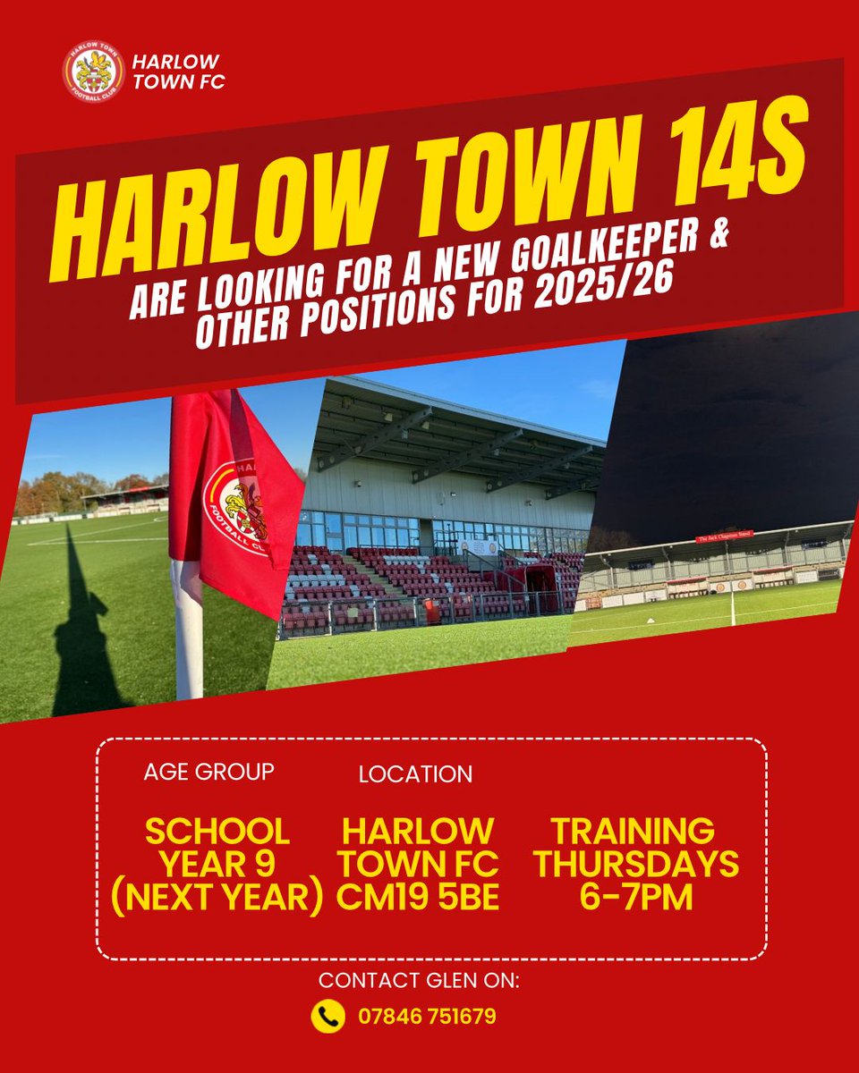 HARLOW TOWN U14s ARE LOOKING FOR QUALITY PLAYERS FOR THE 2025/26 SEASON
• School Year 9 (Next Year)
• Any positions welcome (GK particularly)
• Training Thursdays 6-7pm @ Harlow Town FC

If interested, please contact Glen on:
07846 751679

#Hawks #YouthFootball