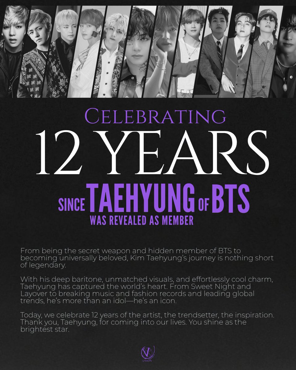 VGlobalUnion's tweet photo. 12 years ago on this date, precious Taehyung was unVeiled to the world as Bangtan’s hidden card, secret weapon &amp; final member in a surprise reVeal that BTS is 7! Since then, Tae &amp; his distinctive allure have melted hearts universally 💜

#12YearsWithTaehyung
HAPPY 12 YEARS WITH V https://t.co/nd5DYPiJAY
