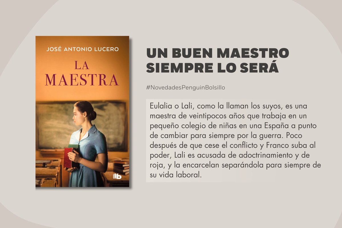 Penguin Bolsillo 🐧 📚 #PenguinBolsillo (@penguinbolsillo) on Twitter photo 👩🏫 «La maestra» de <a href="/cunahalicarnaso/">José Antonio Lucero | La cuna de Halicarnaso</a> es la historia de una mujer que luchó toda su vida por volver a enseñar. Una novela sobre vocación que nos transporta a 1939 para recordarnos el valor de esta hermosa profesión📖
🔗bit.ly/42WWQUs
#NovedadesPenguinBolsillo 👩🏫 «La maestra» de <a href="/cunahalicarnaso/">José Antonio Lucero | La cuna de Halicarnaso</a> es la historia de una mujer que luchó toda su vida por volver a enseñar. Una novela sobre vocación que nos transporta a 1939 para recordarnos el valor de esta hermosa profesión📖
🔗bit.ly/42WWQUs
#NovedadesPenguinBolsillo