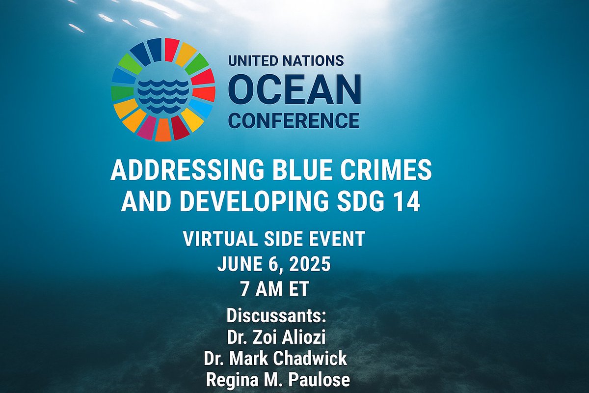 🌊  Honored to speak at the #UN #Ocean #Conference virtual side event: 
"Addressing Blue Crimes &amp; Developing SDG 14"

📅 June 6, 2025 | 🕖 7 AM ET
🔗 Register here: us02web.zoom.us/meeting/regist…

💬 Join the discussion—free &amp; open to all!

#UNOC2025 #ClimateJustice #BlueCrimes #Ecocide