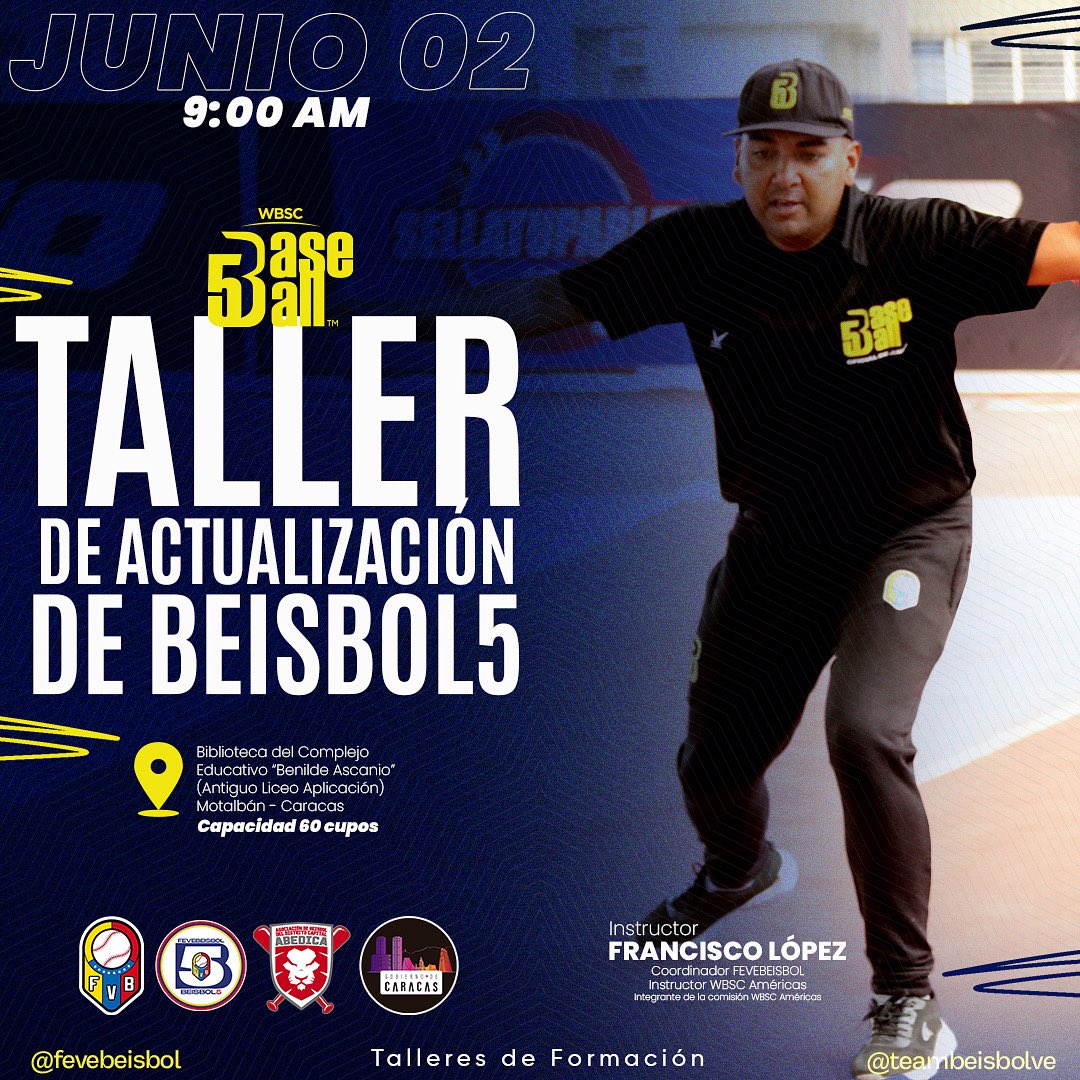 📚 Taller de Actualización de Beisbol5

Nos estamos preparando para los XIX Juegos Deportivos Nacionales Estudiantiles

Es el turno para la ciudad de Caracas.

📆 Lunes 2 de junio de 2025
🕘 9:00 a.m.
📍Complejo Educativo “Benilde Ascanio” (Antiguo Liceo Aplicación) - Montalbán