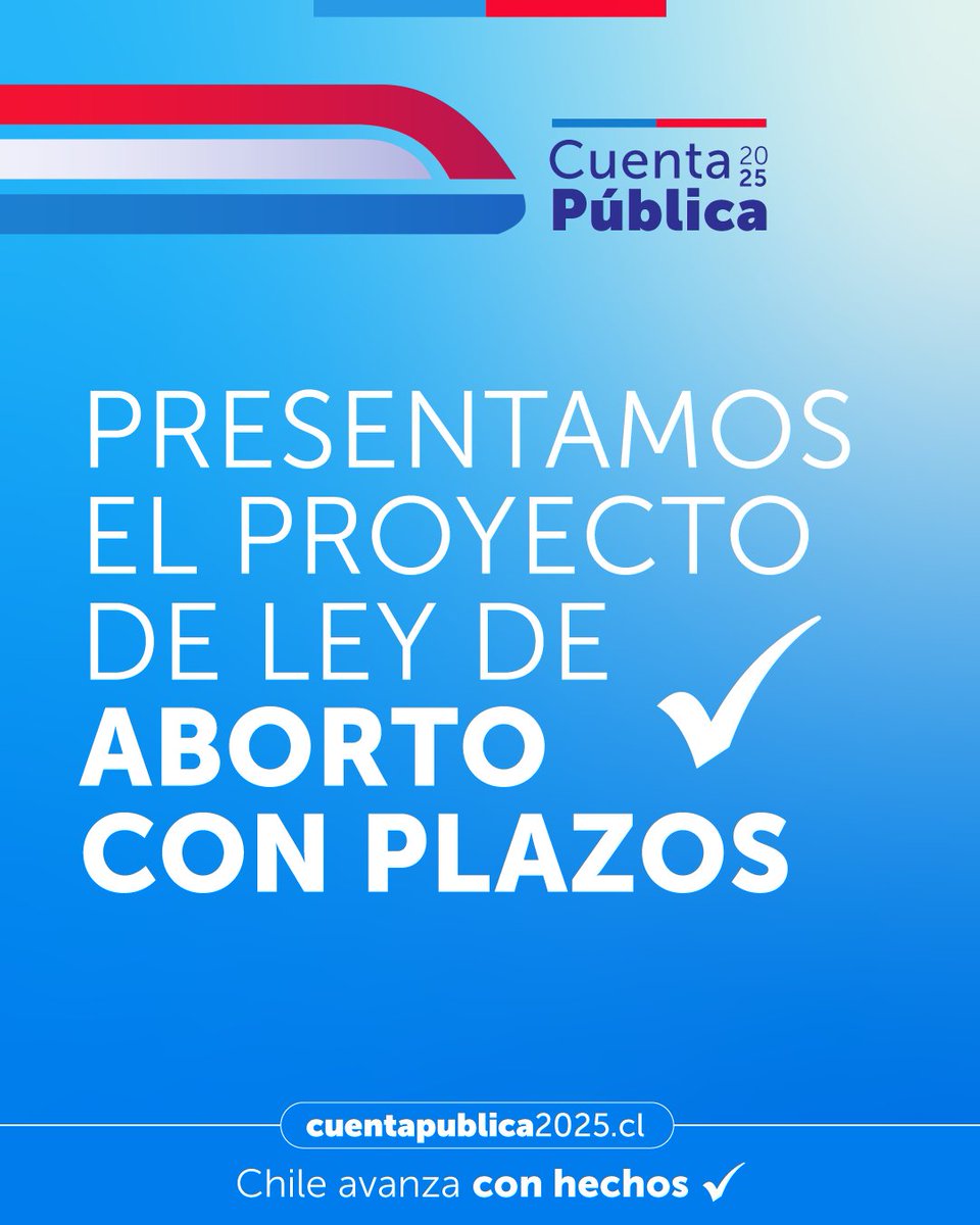 Nuestro compromiso es seguir avanzando por un #ChileParaTodas. Por eso, presentamos al Congreso el proyecto de ley de #AbortoConPlazos para que sea discutido democráticamente. #ChileAvanzaConHechos 🇨🇱

Sigue la #CuentaPública2025 en 💻 cuentapublica2025.cl