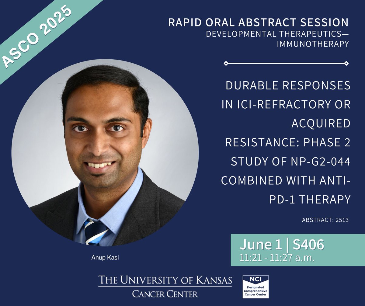KU Cancer Center (@kucancercenter) on Twitter photo Be sure to check out the #ASCO25 Rapid Oral Abstract Session in Room S406 where <a href="/anup_kasi/">Anup Kasi MD MPH</a> is presenting âDurable responses in ICI-refractory or acquired resistance: Phase 2 study of NP-G2-044 combined with anti-PD-1 therapy.â Be sure to check out the #ASCO25 Rapid Oral Abstract Session in Room S406 where <a href="/anup_kasi/">Anup Kasi MD MPH</a> is presenting âDurable responses in ICI-refractory or acquired resistance: Phase 2 study of NP-G2-044 combined with anti-PD-1 therapy.â