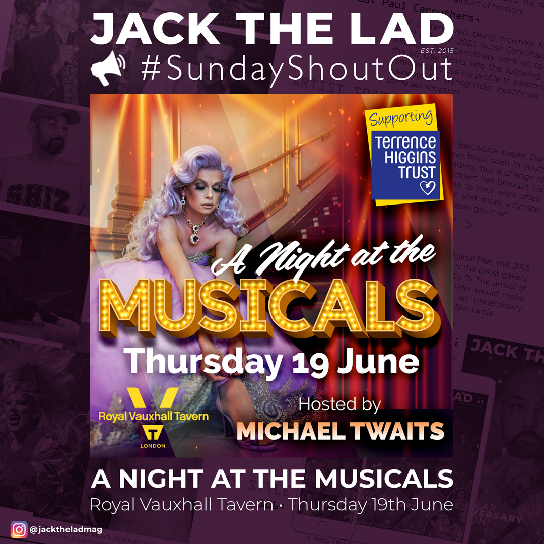 Jack The Lad magazine (@jacktheladmag) on Twitter photo #SundayShoutOut Immerse yourself in musical splendour as cabaret superstar Michael Twaits hosts a unique evening featuring sensational acts from the West End theatre & cabaret circuit, all supporting <a href="/THTorguk/">Terrence Higgins Trust</a> in a show that you won't want to miss. Tkts: outsavvy.com/event/27339/a-… #SundayShoutOut Immerse yourself in musical splendour as cabaret superstar Michael Twaits hosts a unique evening featuring sensational acts from the West End theatre & cabaret circuit, all supporting <a href="/THTorguk/">Terrence Higgins Trust</a> in a show that you won't want to miss. Tkts: outsavvy.com/event/27339/a-…