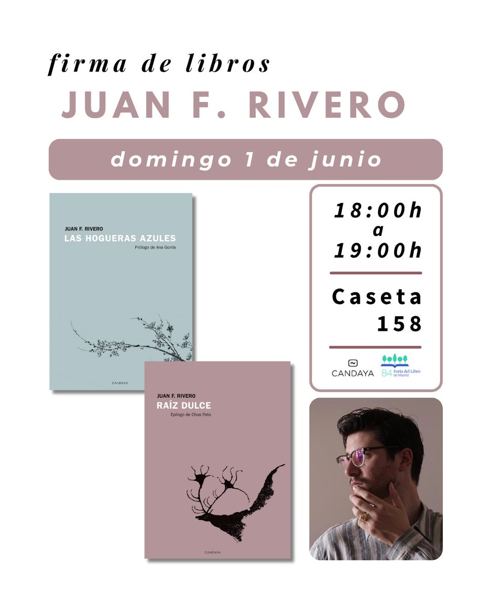 Editorial Candaya (@edcandaya) on Twitter photo Juan F. Rivero ya está en la Caseta #Candaya de la <a href="/FLMadrid/">Feria del Libro de Madrid</a> (158) para firmar ejemplares de #RaízDulce y #LasHoguerasAzules. ¡Os esperamos! Juan F. Rivero ya está en la Caseta #Candaya de la <a href="/FLMadrid/">Feria del Libro de Madrid</a> (158) para firmar ejemplares de #RaízDulce y #LasHoguerasAzules. ¡Os esperamos!