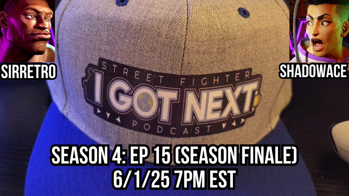 FGC Mayor of Macon (@sirretro08) on Twitter photo The final episode of I Got Next premieres tonight at 7pm! Me and <a href="/MindofShadowAce/">DATA | ShadowAce♠️</a> looking forward to closing things out as the next season of #SF6 is on the horizon! Tune in to twitch.tv/Sir_Retro08 then! The final episode of I Got Next premieres tonight at 7pm! Me and <a href="/MindofShadowAce/">DATA | ShadowAce♠️</a> looking forward to closing things out as the next season of #SF6 is on the horizon! Tune in to twitch.tv/Sir_Retro08 then!