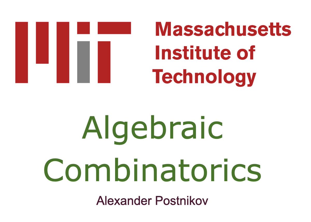 Riazi_Cafe_en's tweet photo. Algebraic Combinatorics

by Alexander Postnikov of MIT

Topics Include:
◯ Sperner’s Theorem
◯ Dilworth’s Theorem
◯ Young tableaux and Schensted’s correspondence
◯ q-binomial coefficients and Gaussian coefficients
◯ Matrix-tree theorem and electrical networks
◯ Domino tilings, matching enumeration, and more

Course website: https://t.co/HkL5nolUFX
Lecturer notes: https://t.co/wPvmbNRkzA