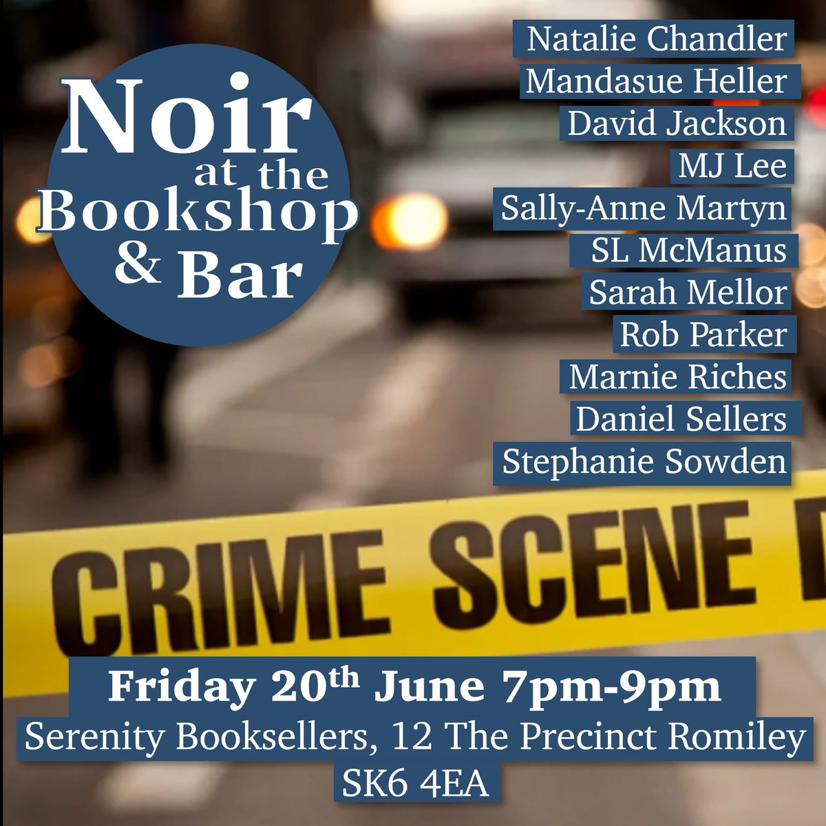 Looky looky!

<a href="/NatalieC_Author/">Natalie Chandler</a> <a href="/MandasueHeller/">Mandasue Heller</a> <a href="/WriterMJLee/">m j lee</a> <a href="/sallyannemartyn/">Sally-Anne Martyn</a> <a href="/SLMcManusauthor/">S L McManus</a> <a href="/robparkerauthor/">Rob Parker</a> <a href="/Marnie_Riches/">Marnie Riches</a> <a href="/DJSellersAuthor/">Daniel Sellers Author - *The Devil's Smile"</a> <a href="/Stephsowden_/">Stephanie Sowden || Author ✍️</a> David Jackson and Sarah Mellor are all reading at Noir at the Bookshop &amp; Bar Stockport <a href="/SerenityRomiley/">Serenity Booksellers</a>