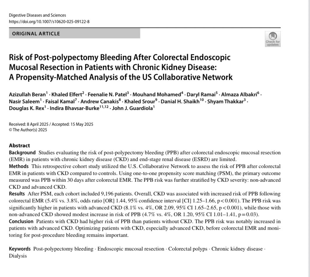 Azizullah Beran, MD, ABOM-D (@azizullahberan) on Twitter photo Check out our recent paper about risk of post-polypectomy bleeding after colorectal EMR in CKD, published <a href="/DDS_Journal/">Digestive Diseases and Sciences</a>
Thanks to all mentors and co-authors! <a href="/Rex_colonoscopy/">Douglas K. Rex, MD</a> <a href="/JohnGuardiolaMD/">John Guardiola</a> <a href="/NasirSaleemMD/">Nasir Saleem</a> <a href="/ShyamTMD/">Shyam Thakkar, MD</a> <a href="/DrDShaikh/">Danial H Shaikh, MD</a> <a href="/ElfertKhaled/">Khaled Elfert</a> <a href="/AndrewCanakis/">Andrew Canakis</a> <a href="/DarylRamai/">Daryl Ramai, MD, MPH, MSc.</a> <a href="/MouhandMD/">Mouhand Mohamed, MD, MSc</a> Check out our recent paper about risk of post-polypectomy bleeding after colorectal EMR in CKD, published <a href="/DDS_Journal/">Digestive Diseases and Sciences</a>
Thanks to all mentors and co-authors! <a href="/Rex_colonoscopy/">Douglas K. Rex, MD</a> <a href="/JohnGuardiolaMD/">John Guardiola</a> <a href="/NasirSaleemMD/">Nasir Saleem</a> <a href="/ShyamTMD/">Shyam Thakkar, MD</a> <a href="/DrDShaikh/">Danial H Shaikh, MD</a> <a href="/ElfertKhaled/">Khaled Elfert</a> <a href="/AndrewCanakis/">Andrew Canakis</a> <a href="/DarylRamai/">Daryl Ramai, MD, MPH, MSc.</a> <a href="/MouhandMD/">Mouhand Mohamed, MD, MSc</a>