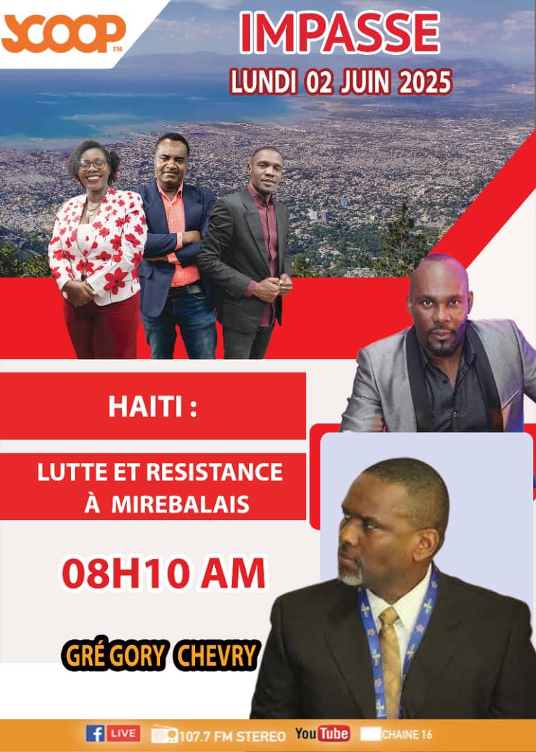 gregchevry1's tweet photo. Demain, lundi 2 juin 2025, je suis invité à l’émission Impasse sur Radio Scoop FM autour du thème : « Lutte et résistance à Mirebalais ». https://t.co/BoPW8dPiqt