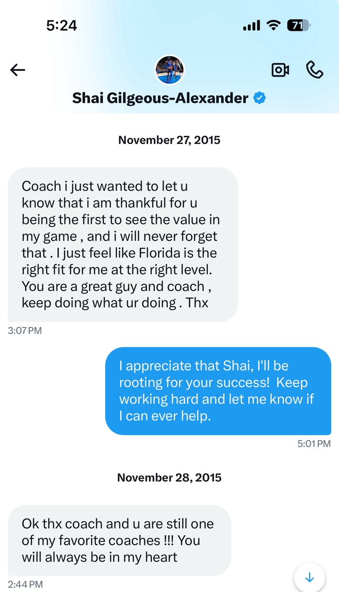 Shai Gilgeous-Alexander shared his appreciation for Ben Luber in a DM from 2015 following his initial commitment to Florida.

“Coach i just wanted to let u know that i am thankful for u being the first to see the value in my game,”