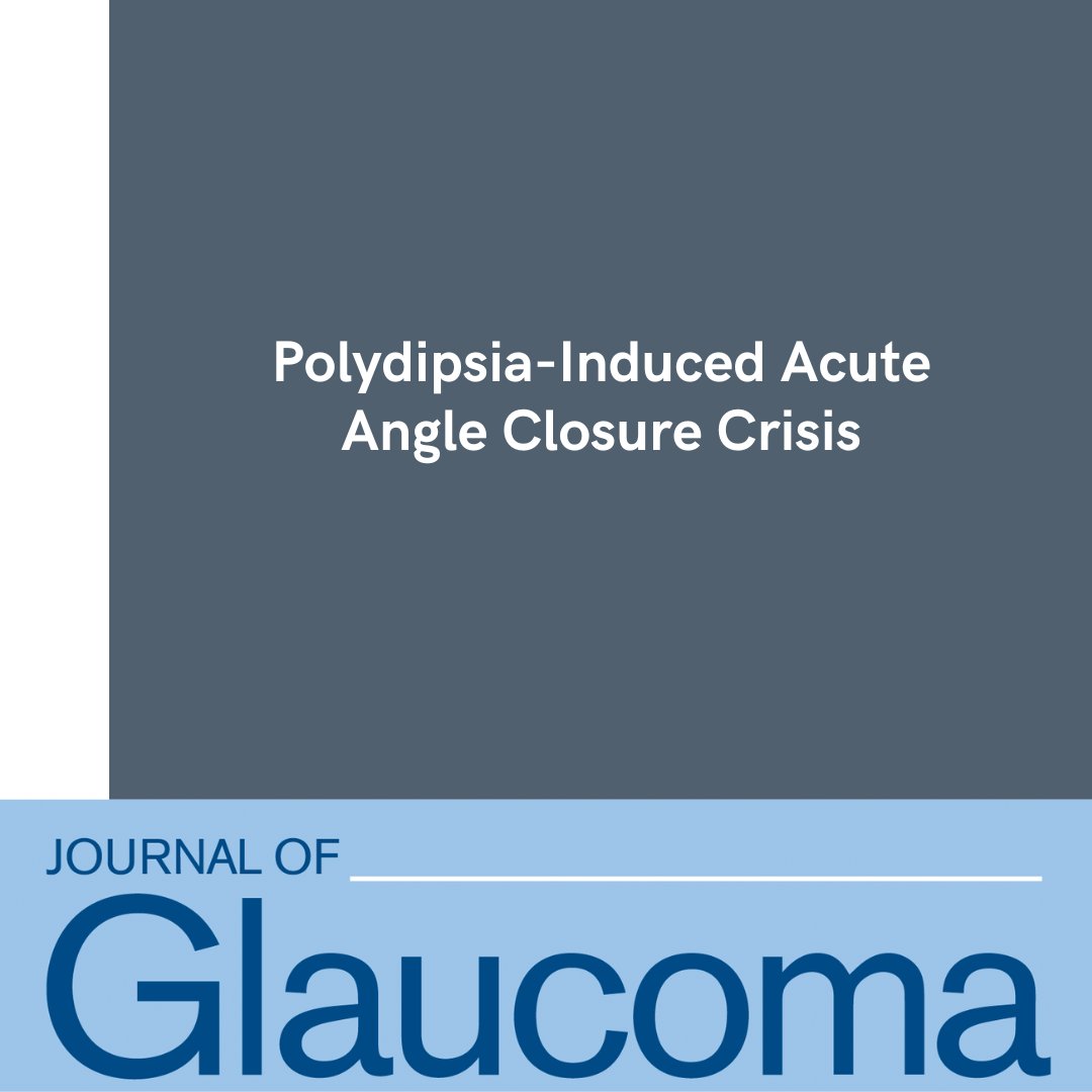 Journal of Glaucoma (@jogjournal) on Twitter photo NEW ARTICLE: “Polydipsia-Induced Acute Angle Closure Crisis” by Maheswari, Laylani, Siliezar et al.
Read more: bit.ly/4jwyZzU
<a href="/WorldGlaucoma/">World Glaucoma Association (WGA)</a>
#JoG #JournalOfGlaucoma NEW ARTICLE: “Polydipsia-Induced Acute Angle Closure Crisis” by Maheswari, Laylani, Siliezar et al.
Read more: bit.ly/4jwyZzU
<a href="/WorldGlaucoma/">World Glaucoma Association (WGA)</a>
#JoG #JournalOfGlaucoma