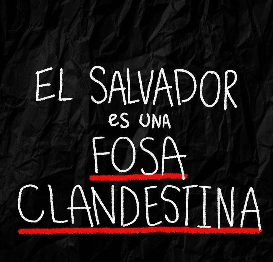 El Salvador es una fosa clandestina!!
#SinCuerpoNoHayDélito #NadaQueCelebrar
