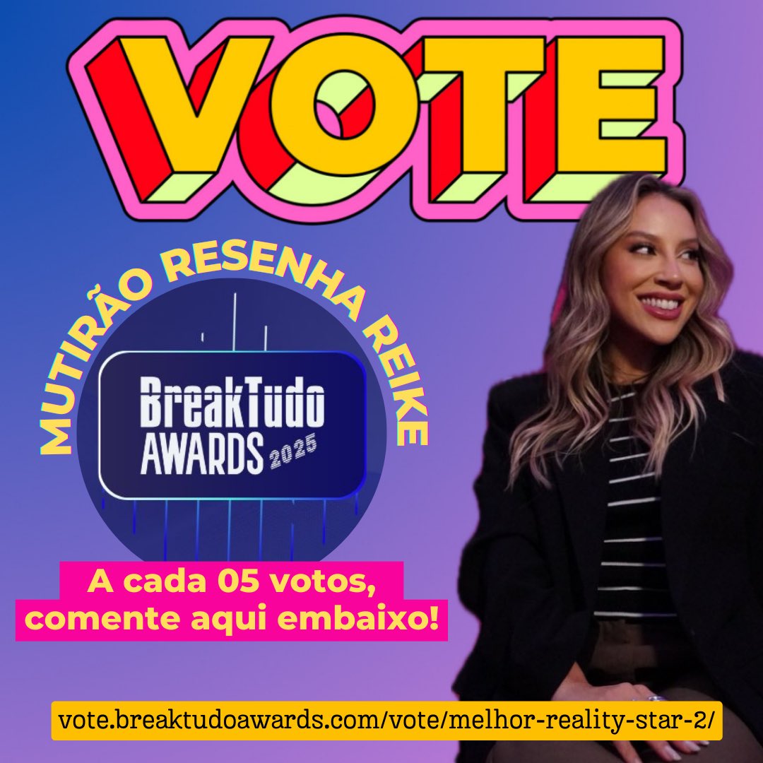 Igor 🩰 (@iguinhotuitarsv) on Twitter photo 💍 MUTIRÃO REIKE 💍
—— Votem em Renata Saldanha como Melhor Reality Star no <a href="/breaktudoawards/">BreakTudo Awards</a>
🗳️ A cada 5 VOTOS comente com um emoji aqui.
⏰ ENCERRA ÀS 20:30H.
🎯 META: 3k de comentários
🔗: vote.breaktudoawards.com/vote/melhor-re… 💍 MUTIRÃO REIKE 💍
—— Votem em Renata Saldanha como Melhor Reality Star no <a href="/breaktudoawards/">BreakTudo Awards</a>
🗳️ A cada 5 VOTOS comente com um emoji aqui.
⏰ ENCERRA ÀS 20:30H.
🎯 META: 3k de comentários
🔗: vote.breaktudoawards.com/vote/melhor-re…