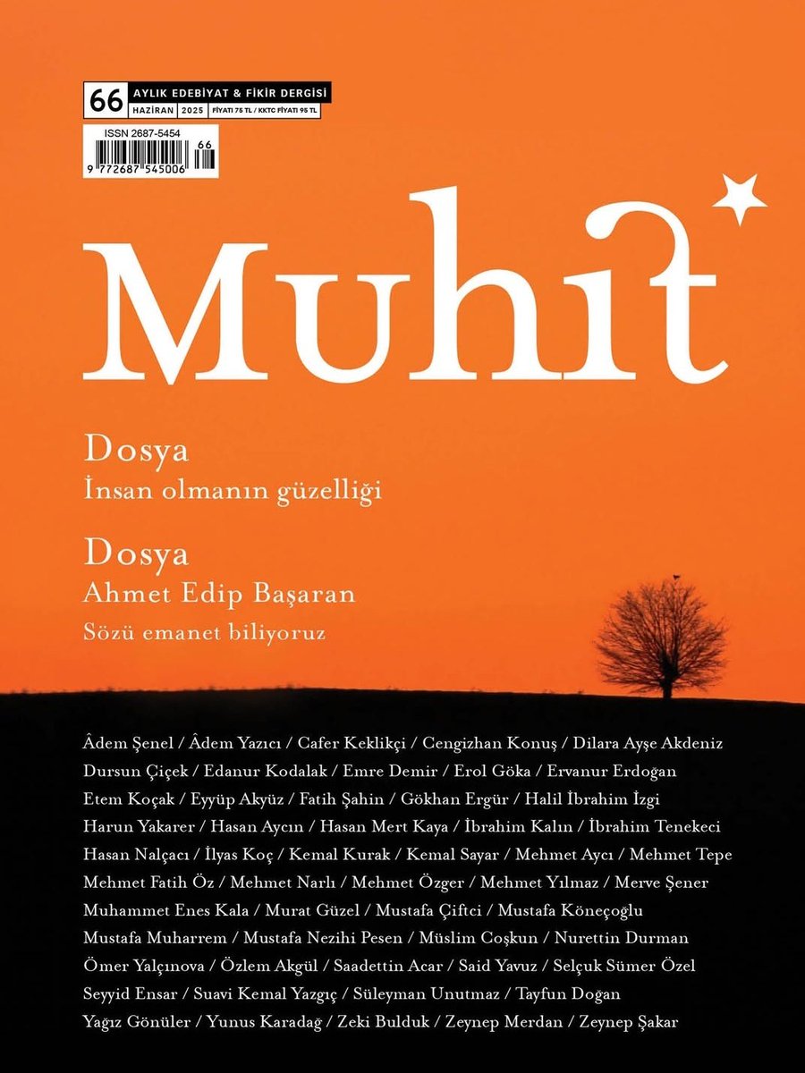 Muhit Haziran, insan olmanın güzelliği dosyasıyla çıktı. Bu sayıda aynı zamanda son çıkan kitabımız Yeryüzü Eşiği hakkında bir dosya da var. Mehmet Tepe, Mehmet Yılmaz, Mehmet Özger, Cengizhan Konuş ve Said Yavuz'a dosyaya katkılarından dolayı ayrı ayrı çok teşekkür ediyorum...🌹