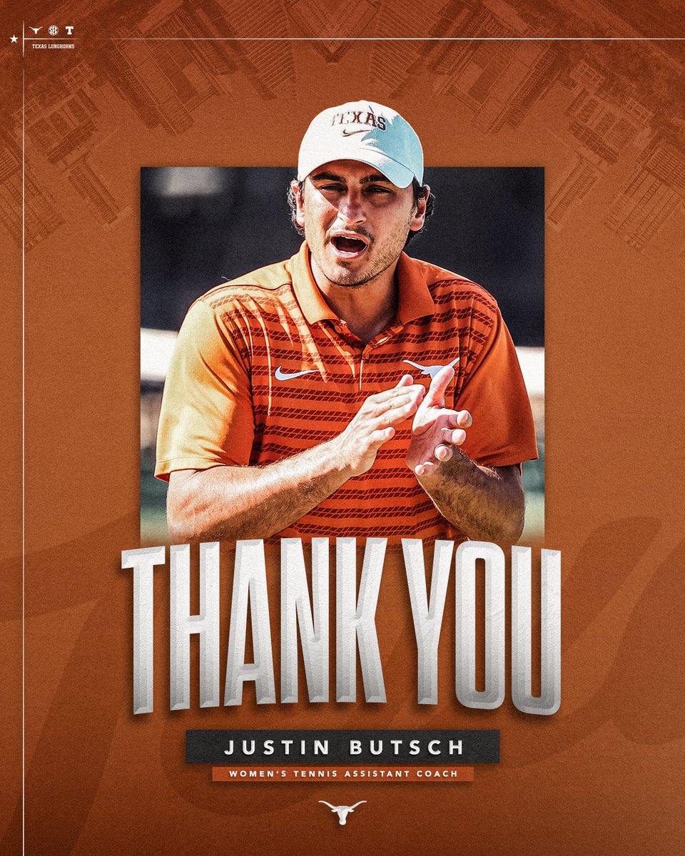 TexasWTN's tweet image. A huge thank you to Justin Butsch as he heads back to his alma mater to become associate head coach for @LSUTennis! You've meant so much to the program and will be missed on the 40! #HookEm 🤘
