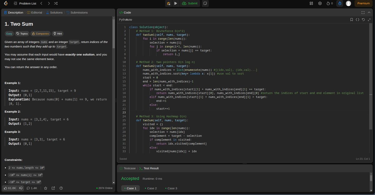 Safal2002's tweet photo. #LSPPDay01  
Solved leetcode#1 "Two Sum" problem by three different approaches - bruteforce, two pointers and hash map. learnt how time complexity can be reduced significantly by implementing sorting and hash map.
#60DaysOfLearning2025
@lftechnology https://t.co/lnStZBnjmo