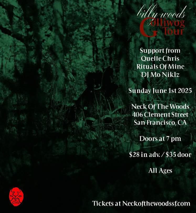 Sour Wizard (afk) (@oliverbookingco) on Twitter photo Dont miss <a href="/RitualsofMine/">Rituals of Mine</a> opening for Billy Woods/<a href="/BackwoodzHipHop/">Backwoodz Studioz</a> along with <a href="/QuelleChris/">Quelle Christopher</a> & <a href="/moniklz/">moniklz</a> at Neck of the Woods in San Francisco TONIGHT Dont miss <a href="/RitualsofMine/">Rituals of Mine</a> opening for Billy Woods/<a href="/BackwoodzHipHop/">Backwoodz Studioz</a> along with <a href="/QuelleChris/">Quelle Christopher</a> & <a href="/moniklz/">moniklz</a> at Neck of the Woods in San Francisco TONIGHT