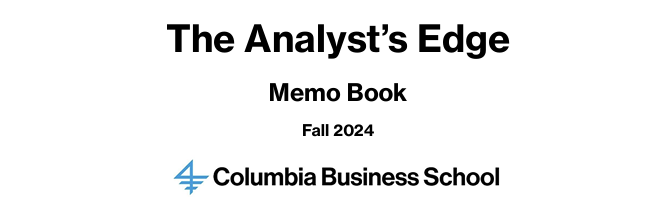 The students from <a href="/theanalystsedge/">The Analyst’s Edge</a> course at <a href="/Columbia_Biz/">Columbia Business School</a> graduated from the MBA program earlier this month. Adam Birnbaum (<a href="/zbeex1/">Adam Birnbaum</a>)  and <a href="/shayan_mozaffar/">Shayan</a> are incredibly proud of them and wanted to share some of their exceptional work from this past year. (see link within post