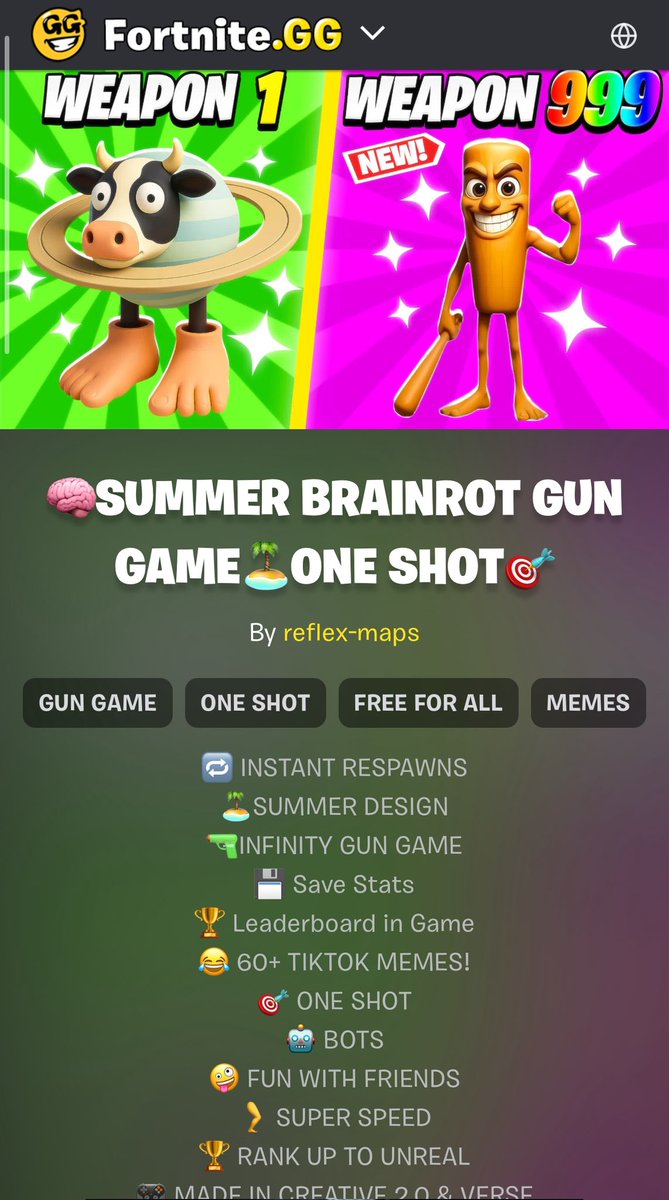 🏆First 600+ live players pick on 🧠”SUMMER BRAINROT GUN GAME🏝️ONE SHOT🎯”

📝Map code: 0997-7661-6323

❤️Thank you so much for your support I do appreciate that a lot!
<a href="/FNCreate/">Fortnite Developers</a>