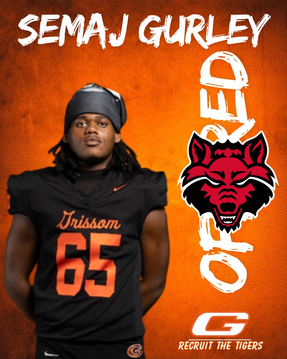 Grissom Football (@grissomtigers) on Twitter photo Congratulations to <a href="/semajgurleyy/">Semaj “SMG” Gurley⭐️</a> on picking up an offer from <a href="/AStateFB/">Arkansas State Football</a>
#RecruitTheTigers | #RestoreTheRoar
<a href="/DexPreps/">DexPreps</a> <a href="/AL7AFootball/">Alabama7AFootball</a> <a href="/UnLockYourGame/">UnLockYourGame</a> <a href="/HSVrecruit/">RocketCityRecruiting</a> <a href="/247recruiting/">247Sports Recruiting</a> Congratulations to <a href="/semajgurleyy/">Semaj “SMG” Gurley⭐️</a> on picking up an offer from <a href="/AStateFB/">Arkansas State Football</a>
#RecruitTheTigers | #RestoreTheRoar
<a href="/DexPreps/">DexPreps</a> <a href="/AL7AFootball/">Alabama7AFootball</a> <a href="/UnLockYourGame/">UnLockYourGame</a> <a href="/HSVrecruit/">RocketCityRecruiting</a> <a href="/247recruiting/">247Sports Recruiting</a>