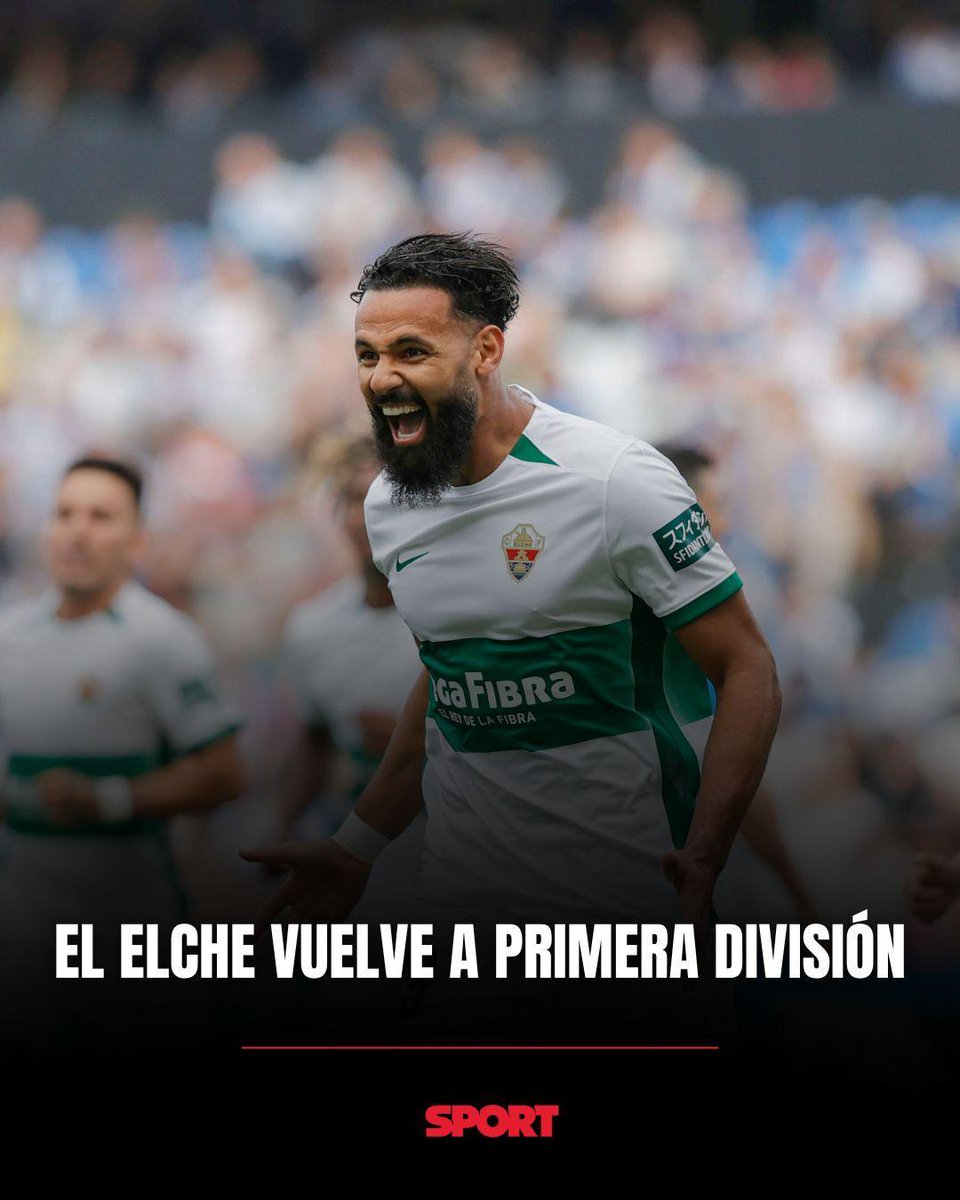 ❗👏 ¡Elche es de Primera!