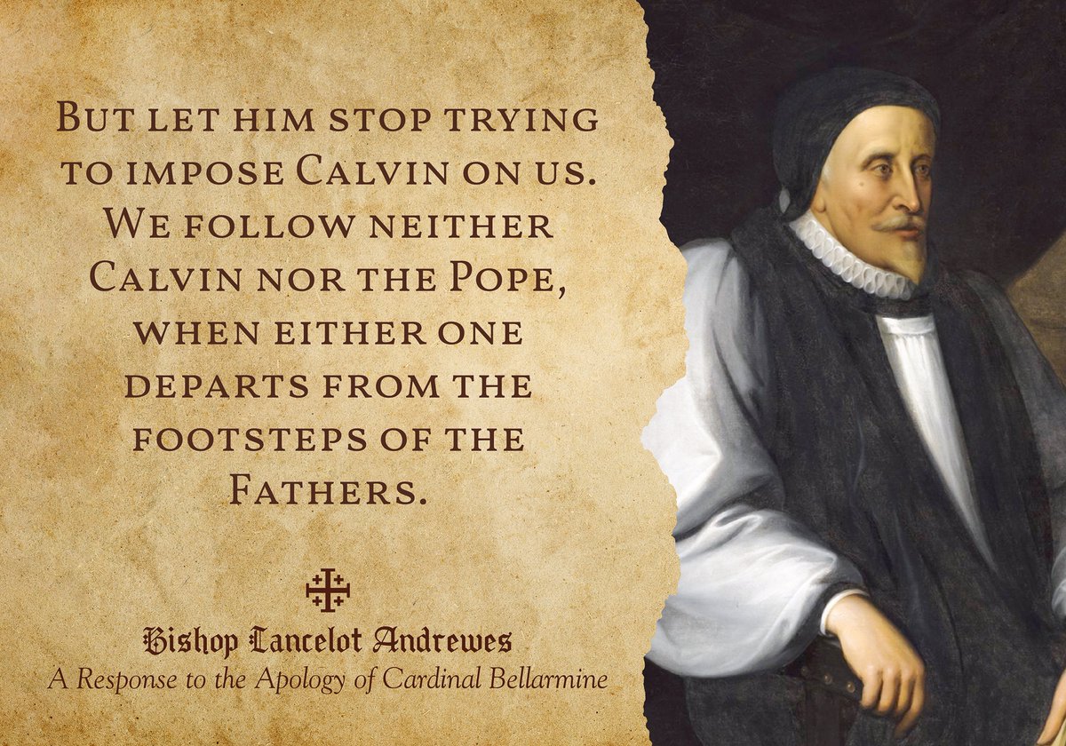 stigmmaaa's tweet image. Bishop Lancelot Andrewes writing against Bellarmine's use of divines like Calvin against the Church of England.