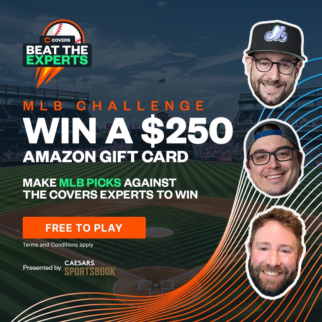 Covers (@covers) on Twitter photo BEAT THE EXPERTS FOR $250 ✍️
Make MLB picks against our experts and you could come away with a $250 Amazon Gift Card.
🔗: freeplay.covers.com/games/mlb-beat…
👉 Presented by <a href="/CaesarsSports/">Caesars Sportsbook</a> BEAT THE EXPERTS FOR $250 ✍️
Make MLB picks against our experts and you could come away with a $250 Amazon Gift Card.
🔗: freeplay.covers.com/games/mlb-beat…
👉 Presented by <a href="/CaesarsSports/">Caesars Sportsbook</a>