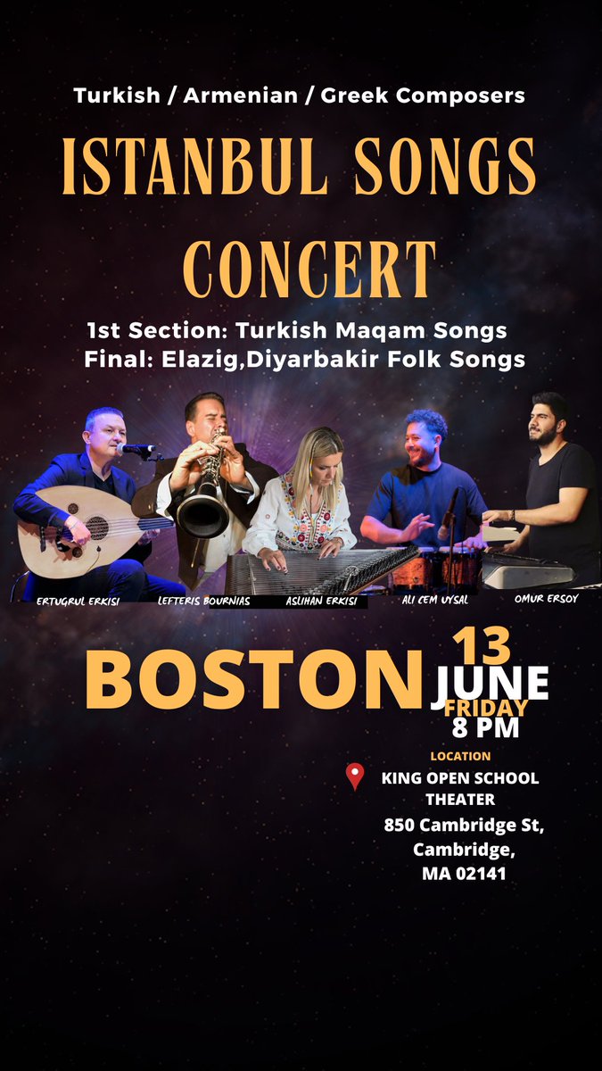 BOSTON
20 Haziran
Saat 8.00 pm
İstanbullu Türk, Ermeni ve Rum bestekâr şarkıları ve Elazığ, D.bakır,Urfa Türkçe, Kürtçe, Arapça, Ermenice türküler..
Bekleriz.
Bilet linki:

buytickets.at/nirvanamusicar…