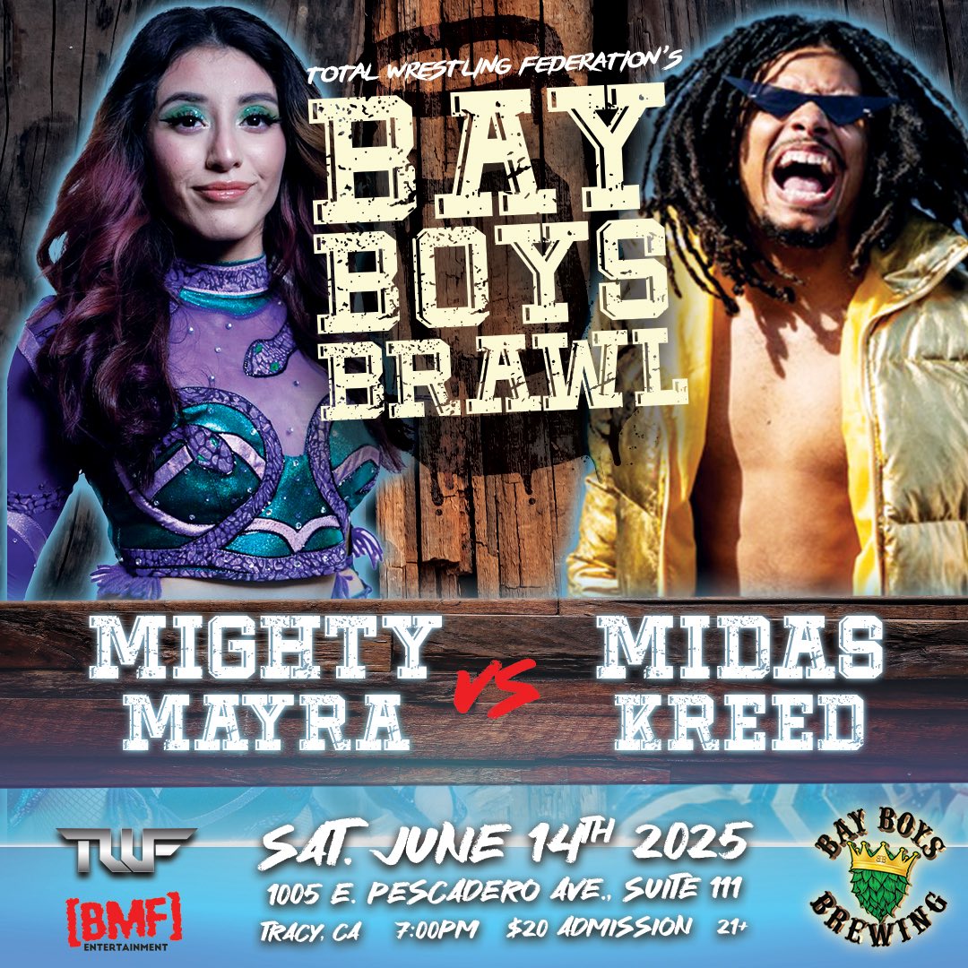 Former TWF Women’s Champ <a href="/Mighty1Mayra/">Mayra</a> has requested a match with highly-skilled <a href="/MidasAllhail/">✨MIDAS KREED✨</a>. Can Mayra get the upset?

Bay Boys Brawl
live pro wrestling 
Sat June 14
Bay Boys Brewing 
1005 E Pescadero Ave, #111
Tracy,CA
7pm
$20
Age 21+
Tix: link/door:
eventbrite.com/e/twf-bay-boys…