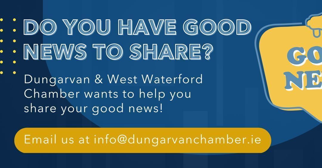 Dungarvan Chamber (@dvanchamber) on Twitter photo Share your business successes with us for Chamber communications. Include: Who's involved, the news, how it happened, location, date, and social media/contact details. Email news to info@dungarvanchamber.ie, with a photo if available. Share your business successes with us for Chamber communications. Include: Who's involved, the news, how it happened, location, date, and social media/contact details. Email news to info@dungarvanchamber.ie, with a photo if available.