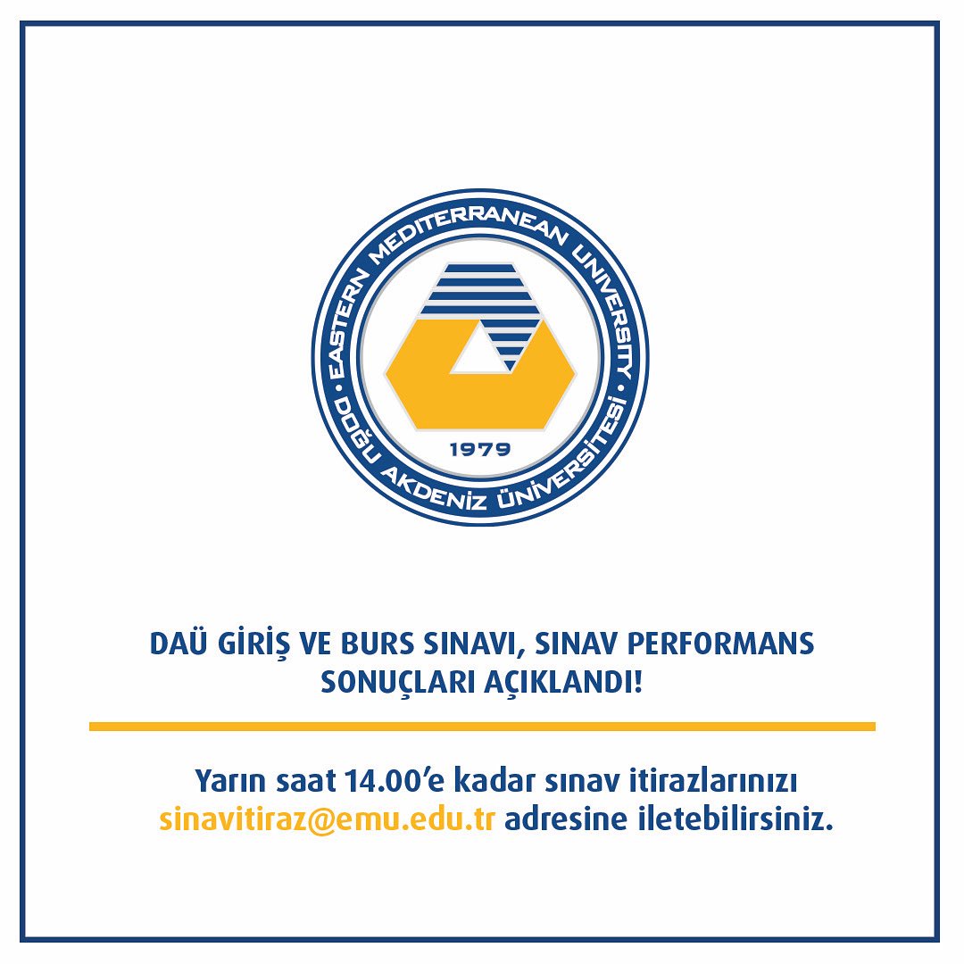 EMU/DAÜ (@emuofficial) on Twitter photo 🎓 DAÜ Giriş ve Burs Sınavı, Sınav Performans Sonuçları Açıklandı.
🕑 Sınav performans sonuçlarına itirazlar, yarın saat 14.00’e kadar kabul edilecektir.
📧 İtirazlar, sinavitiraz@emu.edu.tr’ iletilebilir.
ℹ️ Yerleştirme sonuçları ise yarın akşam saatlerinde duyurulacaktır. 🎓 DAÜ Giriş ve Burs Sınavı, Sınav Performans Sonuçları Açıklandı.
🕑 Sınav performans sonuçlarına itirazlar, yarın saat 14.00’e kadar kabul edilecektir.
📧 İtirazlar, sinavitiraz@emu.edu.tr’ iletilebilir.
ℹ️ Yerleştirme sonuçları ise yarın akşam saatlerinde duyurulacaktır.