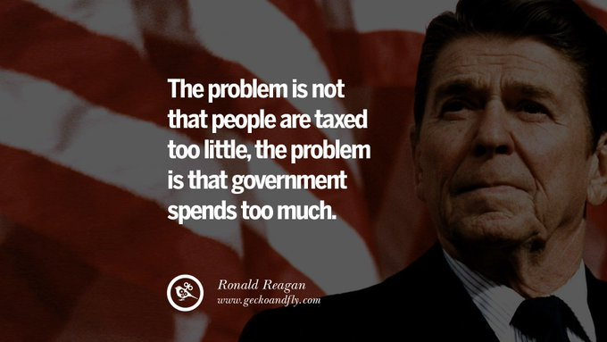 "Le problème n'est pas que les gens ne payent pas assez d'impôts,
le problème est que le gouvernement dépense trop."
Ronald #Reagan