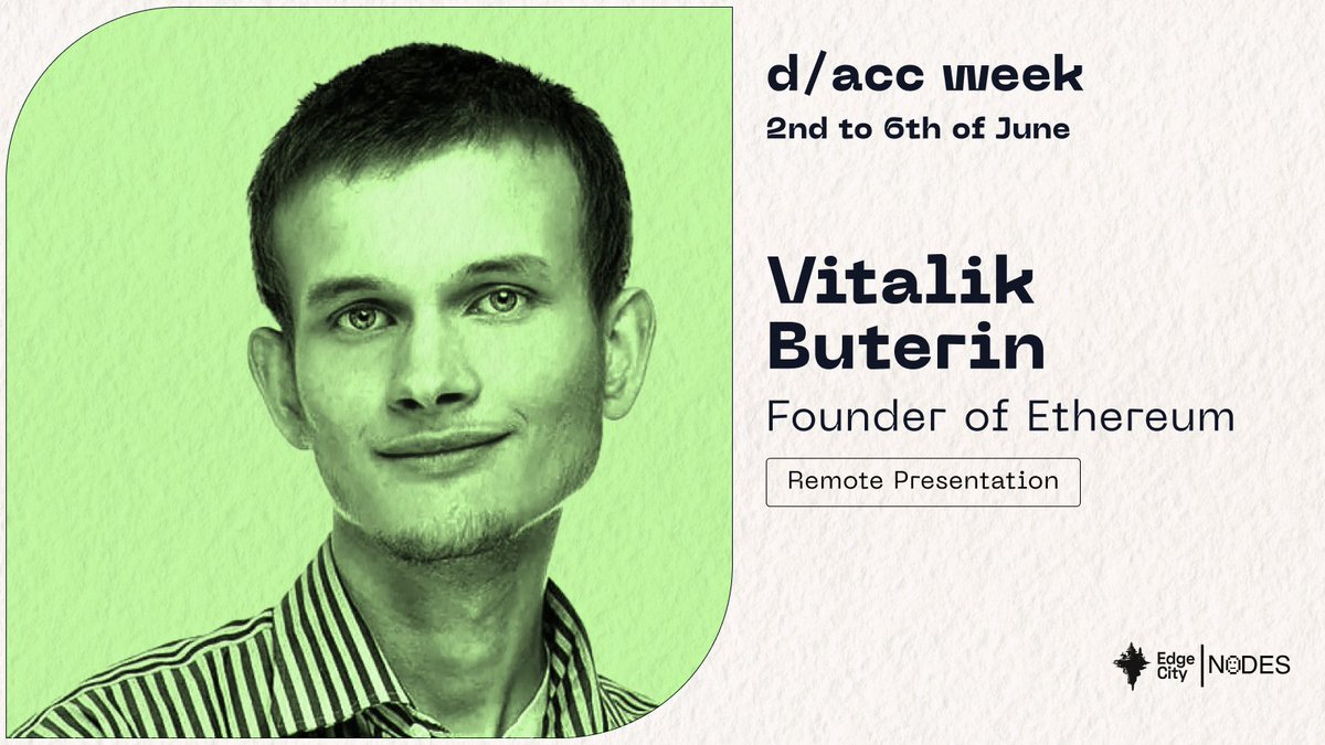 nodes_0's tweet image. We couldn’t host the d/acc week at @JoinEdgeCity without @VitalikButerin The initiator of this philosophical framework.
Join us as we put the vision into practice.
June 2–6 at Edge Esmeralda.