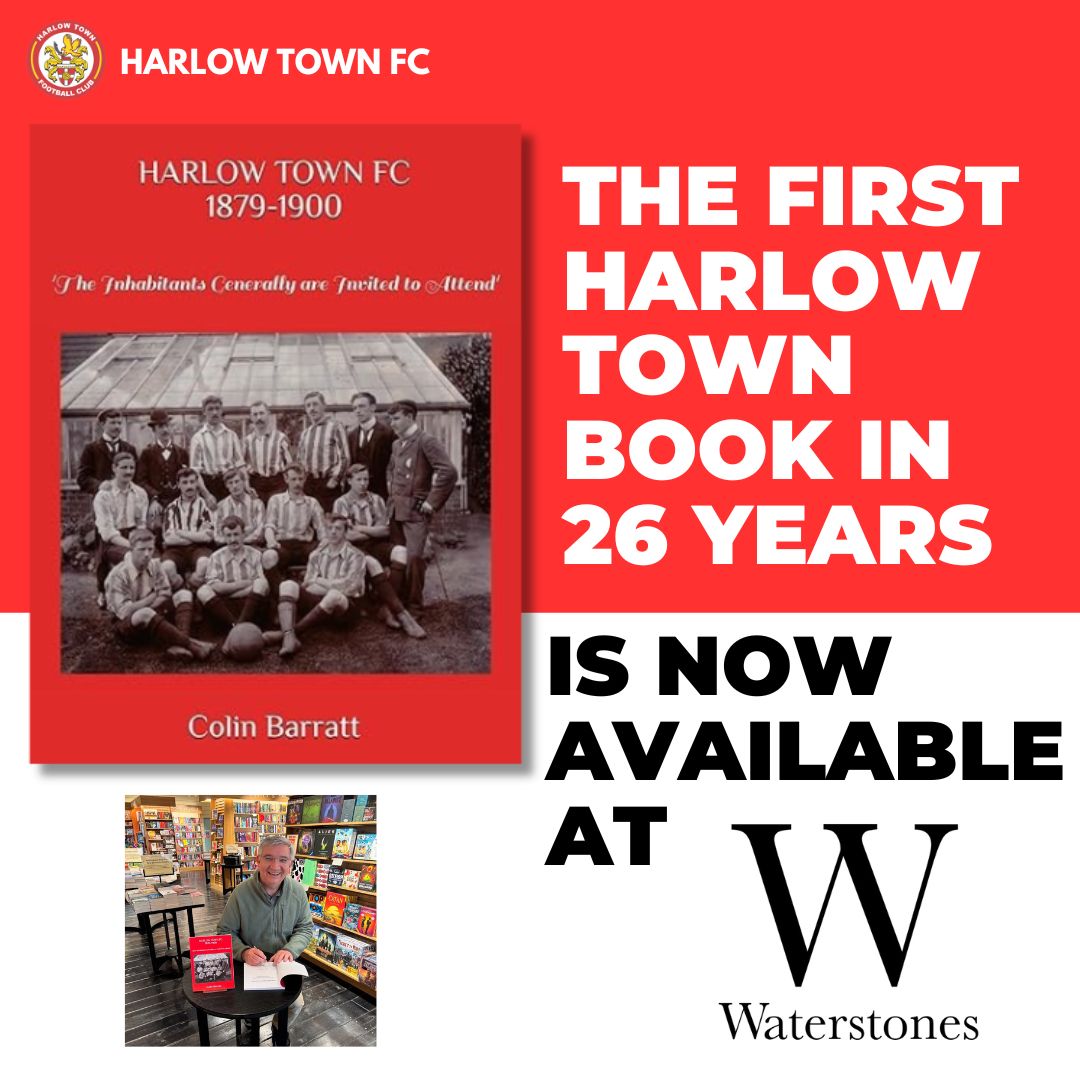 THE FIRST HARLOW TOWN BOOK IN 26 YEARS IS NOW AVAILABLE AT WATERSTONES HARLOW 📚

Written by Colin Barratt, the book takes a deep dive into the depths of Harlow Town FC from 1879-1900, the early years of the club. It can also be purchased on Amazon and at the club shop!