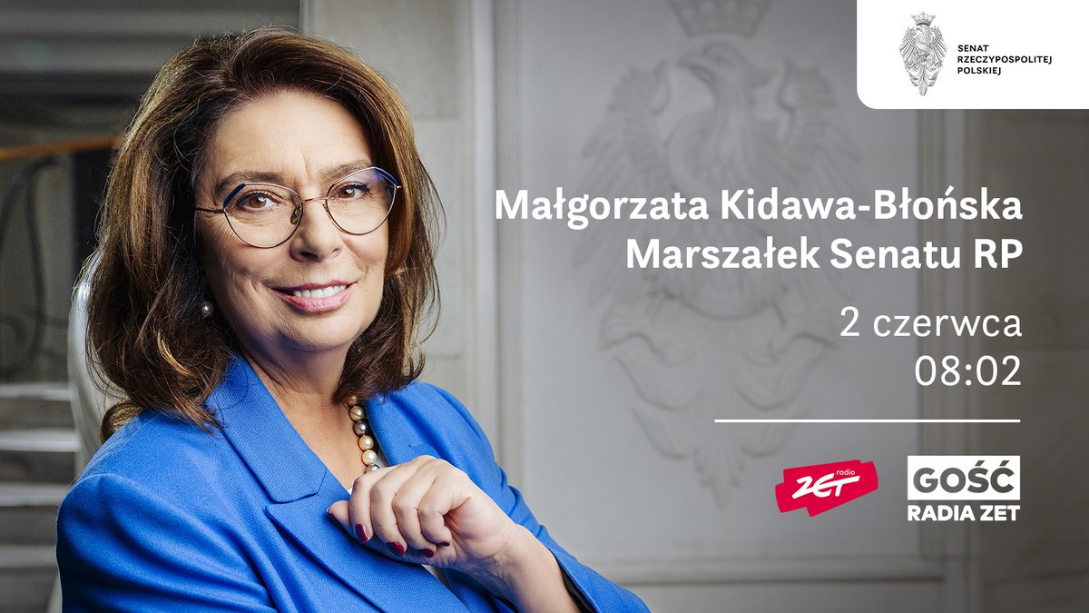 Senat RP 🇵🇱 (@polskisenat) on Twitter photo 🎙️ Jutro o godz. 8.02 marszałek #SenatRP <a href="/M_K_Blonska/">Małgorzata Kidawa-Błońska</a> będzie gościem programu <a href="/Gosc_RadiaZET/">Gość Radia ZET</a> w <a href="/Radio_ZET/">Radio ZET</a>. 🎙️ Jutro o godz. 8.02 marszałek #SenatRP <a href="/M_K_Blonska/">Małgorzata Kidawa-Błońska</a> będzie gościem programu <a href="/Gosc_RadiaZET/">Gość Radia ZET</a> w <a href="/Radio_ZET/">Radio ZET</a>.