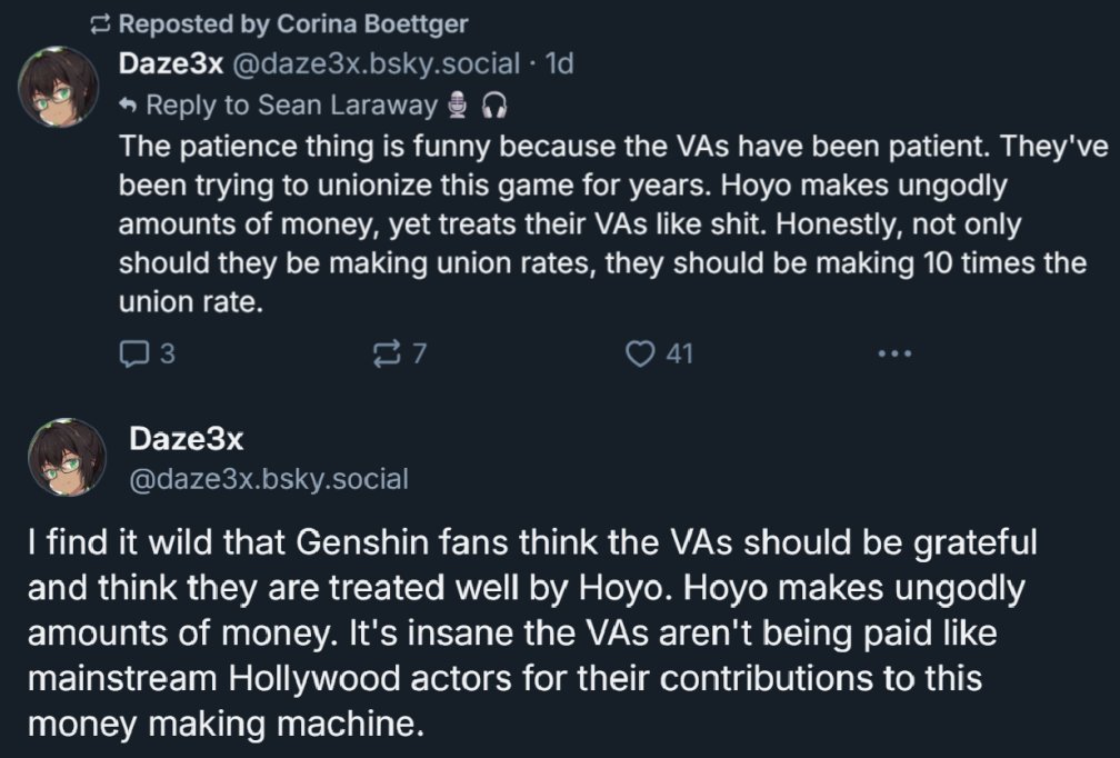 &gt;"Hoyo voice actors should make 10x the union rates"

&gt;"Hoyo voice actors should be paid like mainstream Hollywood actors"

&gt;reposted by Corina Boettger 

AHAhaHAHAHAHHAAhaahaahahaHA