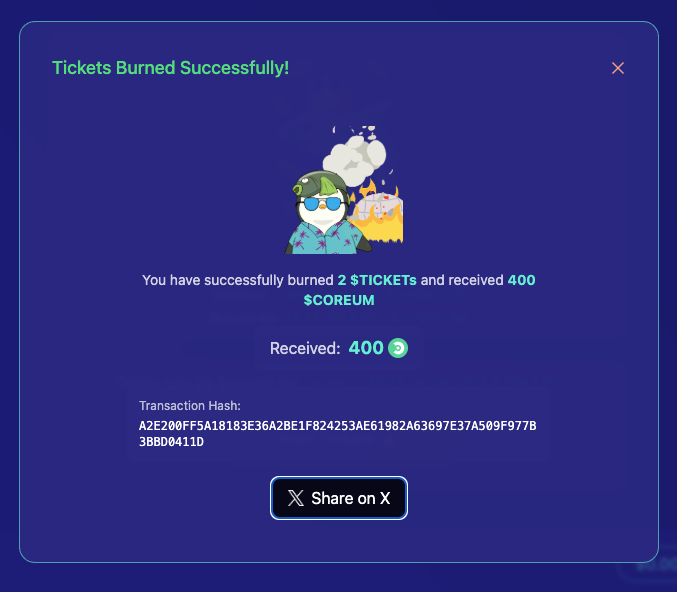 Coreum.fun (@coreum_dot_fun) on Twitter photo Just burned 2 $TICKETs and received 400 $COREUM on <a href="/Coreum_dot_fun/">Coreum.fun</a>! 🔥
Check it out: coreum.fun Just burned 2 $TICKETs and received 400 $COREUM on <a href="/Coreum_dot_fun/">Coreum.fun</a>! 🔥
Check it out: coreum.fun