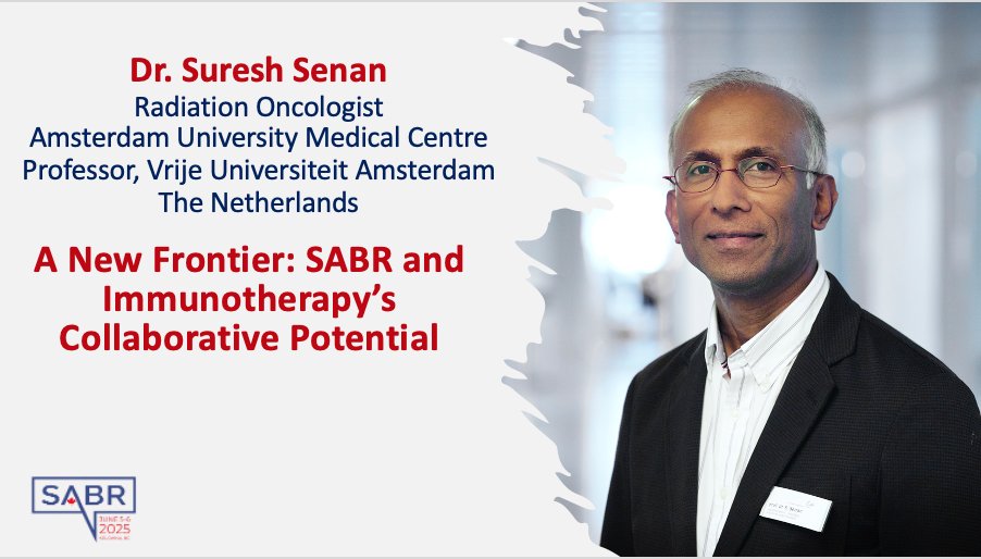 SABR Canada (@sabrcanada) on Twitter photo Our #SABRCAN25 SABR + IO Speaker!
Friday June 6 2025
Dr. Suresh Senan <a href="/VUamsterdam/">Vrije Universiteit Amsterdam (inactief)</a> - A New Frontier: SABR and Immunotherapy's Collaborative Potential Our #SABRCAN25 SABR + IO Speaker!
Friday June 6 2025
Dr. Suresh Senan <a href="/VUamsterdam/">Vrije Universiteit Amsterdam (inactief)</a> - A New Frontier: SABR and Immunotherapy's Collaborative Potential