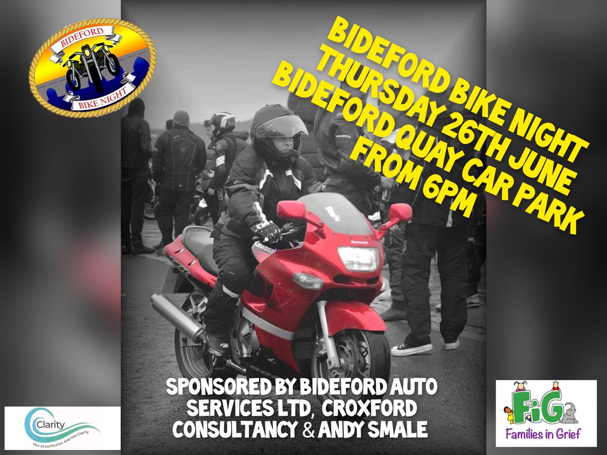 Bideford Bike Show ®/Bideford Bike Nights (@bidefordbiker) on Twitter photo Our 3rd Bideford Bike Night is on June 26th....
Bike night starts at 6pm. we do not ask for an entrance fee, but a donation into our buckets would be gratefully received 😀
Our nominated beneficiaries are Clarity North Devon & Families in Grief.
<a href="/FamiliesinGrief/">Families in Grief</a>
<a href="/UKEventShare/">UK Event Share</a> Our 3rd Bideford Bike Night is on June 26th....
Bike night starts at 6pm. we do not ask for an entrance fee, but a donation into our buckets would be gratefully received 😀
Our nominated beneficiaries are Clarity North Devon & Families in Grief.
<a href="/FamiliesinGrief/">Families in Grief</a>
<a href="/UKEventShare/">UK Event Share</a>