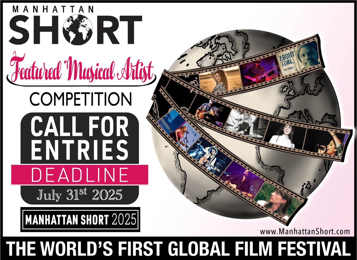 MANHATTAN SHORT's Featured Musical Artist 2025: Call for Entries:  manhattanshort.com/musical-artist…
