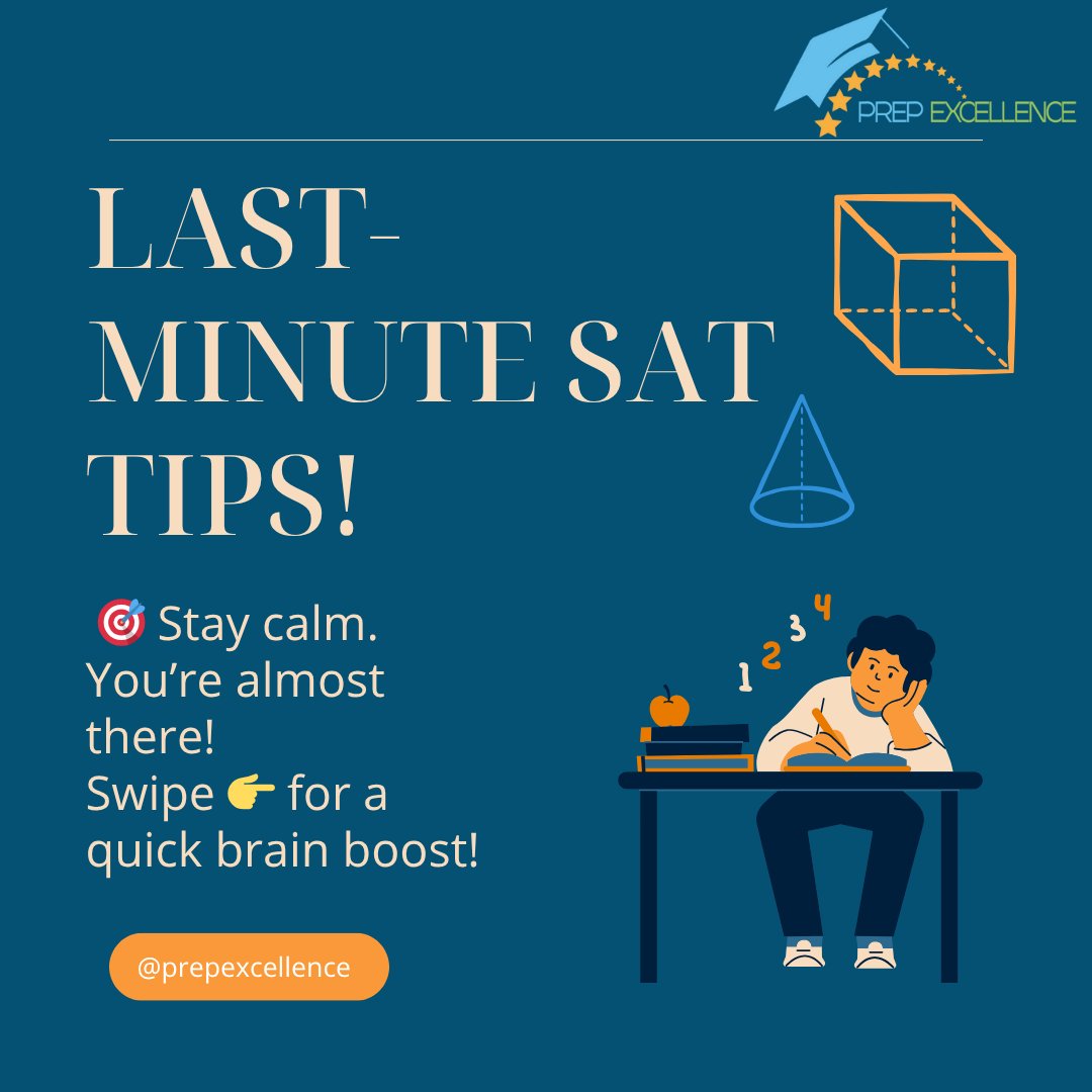 PrepExcellence's tweet image. Don’t stress — get smart.
Most of your prep is already done. Now it’s all about staying sharp, focused, and calm.

📚 Slide through for focused tips.
Tag your study buddy or share this with someone who needs a boost 📲

#SATStrong #TestDayTips #SATSquad #StudyMotivation