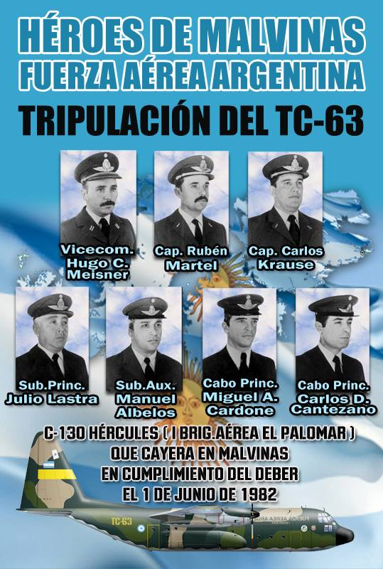 El 1 de junio de 1982 fue interceptado y derribado el C-130 Hércules el TC-63 por una aeronave británica ; el infame ataque al Hércules que cayó al mar y no dejó sobrevivientes y fue repudiado por seguir siendo atacado, por el británico, cuando ya estaba precipitándose al agua.