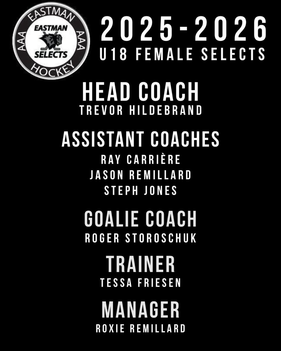 Eastman U18 Selects is excited to announce their 2025-2026 Player Roster, Coaches, Trainer &amp; Manager selection! 

Selects welcome Émilie Carrière (F), Sasha Lambert (F), Summer Wray (F) &amp; Sophie Remillard (D)

Congratulations! We can’t wait to get this season started!!

🥅 🏒 🥅