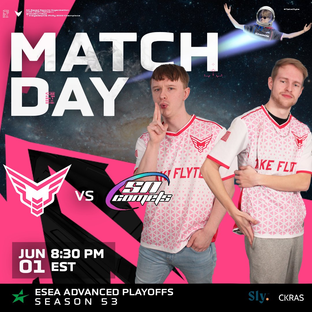 Take Flyte (@takeflytegg) on Twitter photo Do or die in playoffs as we take tonight's match out of this orbit π
We go up against <a href="/SNComets/">Supernova Comets</a> for Lower Bracket Round 2 of <a href="/ESEA/">ESEA League</a> Advanced Playoffs!
β° 8:30 PM EST
ποΈ <a href="/TheBonamant/">Bonamant</a> & <a href="/JustSaben/">TF Saben</a>
πΊ Stream linked below π
#TakeFlyte βοΈ Do or die in playoffs as we take tonight's match out of this orbit π
We go up against <a href="/SNComets/">Supernova Comets</a> for Lower Bracket Round 2 of <a href="/ESEA/">ESEA League</a> Advanced Playoffs!
β° 8:30 PM EST
ποΈ <a href="/TheBonamant/">Bonamant</a> & <a href="/JustSaben/">TF Saben</a>
πΊ Stream linked below π
#TakeFlyte βοΈ