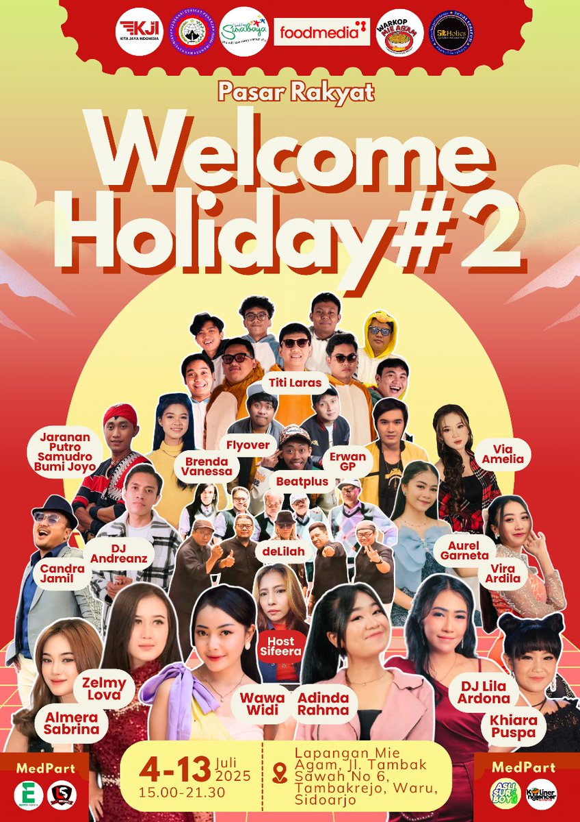 PASAR RAKYAT TAHUNAN
Welcome Holiday Surabaya 2025
27 Juni – 6 Juli 2025 | 15.00–22.00 WIB
Lapangan Mie Agam, Tambak Sawah, Waru, Sidoarjo
Tersedia tenant UMKM, kuliner, fashion, hiburan, dan wahana
Info tenant: 0857-1356-3756