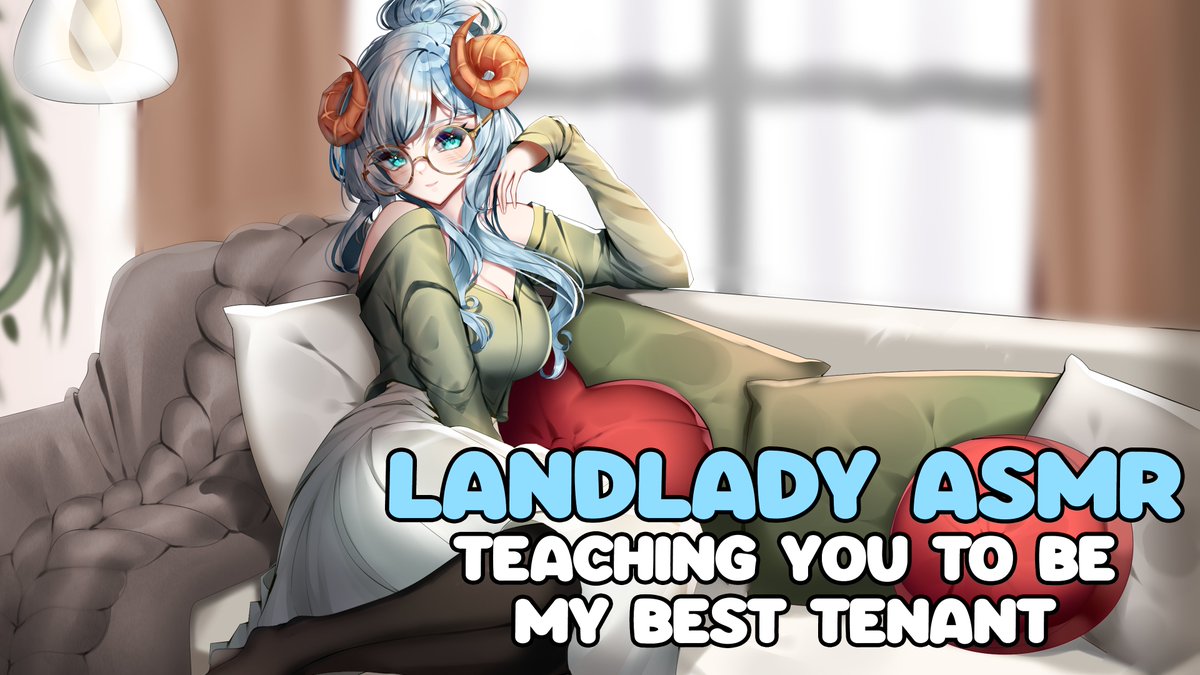Landlady ASMR: Teaching You to be my Bests Tenant✨💖 [Obsessive] [Personal Attention] [Dominant] [F4A]

First ASMR out now! 
youtu.be/CKniskWiTY8?si…

#asmr #audioroleplay #sleepaid